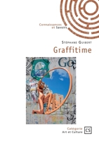 Graffitime (French Edition) 2342386117 Book Cover