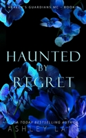 Haunted By Regret B086C33Y9B Book Cover