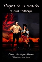 Versos de un corsario y sus tesoros B09VWRWWJY Book Cover