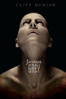 Savannah Grey 1467709131 Book Cover