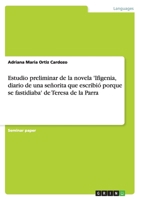 Estudio preliminar de la novela 'Ifigenia, diario de una se�orita que escribi� porque se fastidiaba' de Teresa de la Parra 364052196X Book Cover