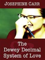 The Dewey Decimal System of Love 0786262265 Book Cover