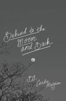 Behind To The Moon And Back B0CSP4H37P Book Cover