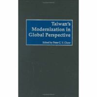 Taiwan's Modernization in Global Perspective 0275970809 Book Cover