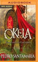Okela: Espartanos en Cantabria 1978669283 Book Cover