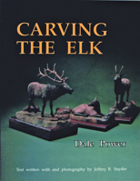 Carving the Elk 0887405665 Book Cover