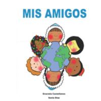 Mis amigos (Spanish Edition) 1691355445 Book Cover