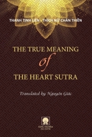 The True Meaning Of The Heart Sutra B0GWH2DS5Y Book Cover