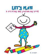 Let's Play! 0981544096 Book Cover