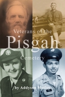 Veterans of the Pisgah Cemetery B0CL3PMGN2 Book Cover