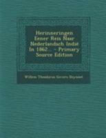 Herinneringen Eener Reis Naar Nederlandsch Indië in 1862 B0BQSN7M6W Book Cover