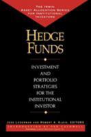 Hedge Funds: Investment and Portfolio Strategies for the Institutional Investor 155738861X Book Cover