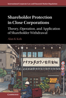 Shareholder Protection in Close Corporations: Theory, Operation, and Application of Shareholder Withdrawal 1108496660 Book Cover