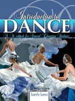 Introduction to Dance: A Workbook for General Education Students 0757567363 Book Cover