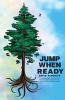 Jump When Ready 1484153952 Book Cover