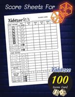Score Sheets For Yahtzee: Dice Game 100 score card, Amazing Game recorder yardzee score keeper book Score Record Sheets Size 8.5 x 11 for Kids and Adults 1099908108 Book Cover