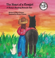 The Heart of a Cowgirl 0998597171 Book Cover