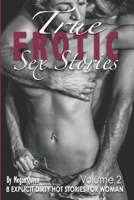 True Erotic Sex Stories: 8 Explicit Dirty Hot Stories for Woman B08HV8HPKD Book Cover