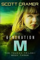 Generation M 0989812847 Book Cover