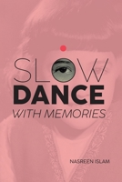 Slow Dance with Memories 0228893194 Book Cover