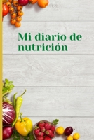 Mi diario de nutricion 1006832130 Book Cover