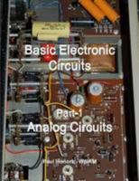 Basic Electronic Circuits Part-1, Analog Circuits 1257380346 Book Cover