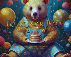 Bully Bear Boris B0DPJLNMZP Book Cover