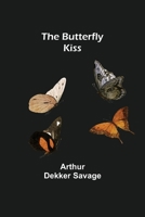 The Butterfly Kiss 9356153779 Book Cover