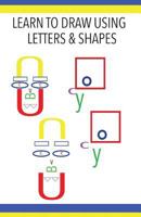 Learn to Draw Using Letters and Shapes 1977532586 Book Cover