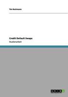 Credit Default Swaps 3640985087 Book Cover