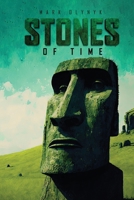 Stones of Time 1964482860 Book Cover