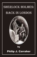 Sherlock Holmes: Back in London 0741459531 Book Cover