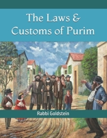 The Laws & Customs of Purim 1506017959 Book Cover