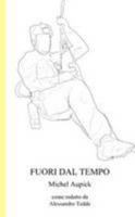 Fuori dal Tempo 1326638076 Book Cover