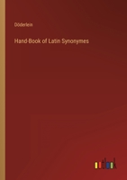 Hand-Book of Latin Synonymes 3368010085 Book Cover