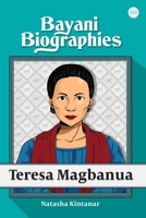 Bayani Biographies: Teresa Magbanua 9716254865 Book Cover
