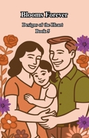 Blooms Forever (Designs of the Heart) B0FCTLQNCD Book Cover