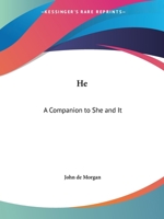 He: A Companion to She and It 0766163830 Book Cover