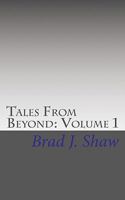 Tales from Beyond: Volume 1: The Drifter 1461054176 Book Cover