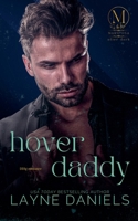Hover Daddy (Mariposa: After Dark) B0FFNRC6Y3 Book Cover