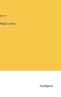 Maple Leaves 3382111594 Book Cover