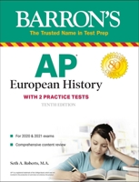 AP European History: With 2 Practice Tests 1506262074 Book Cover