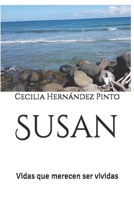 SUSAN: Vidas que merecen ser vividas 198087686X Book Cover