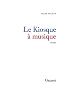 Le Kiosque à musique 2246337518 Book Cover