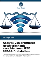 Analyse von drahtlosen Netzwerken mit verschiedenen IEEE 802.11-Protokollen 6207798058 Book Cover