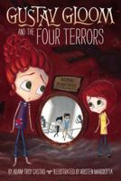 Gustav Gloom and the Four Terrors 0448483300 Book Cover