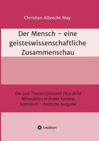 Der Mensch - eine geisteswissenschaftliche Zusammenschau 374398590X Book Cover