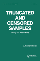 Truncated and Censored Samples (Statistics: a Series of Textbooks and Monogrphs) 0367580012 Book Cover