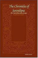 The Chronicles of Serendipus: The Tale of the Secret Keeper 141169404X Book Cover