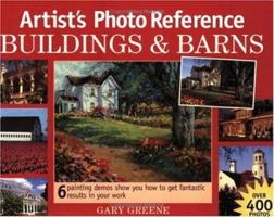 Artists Photo Reference: Buildings & Barns (Artist's Photo Reference) 1581804512 Book Cover